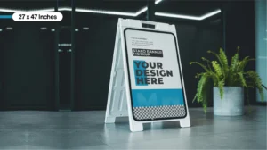 27 x 47 A-Frame Signs